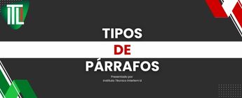 Domina los tipos de párrafos