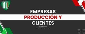 Conociendo el mundo empresarial y sus clientes