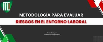 Evaluación de riesgos para un entorno seguro