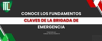 Prepara tu brigada para actuar